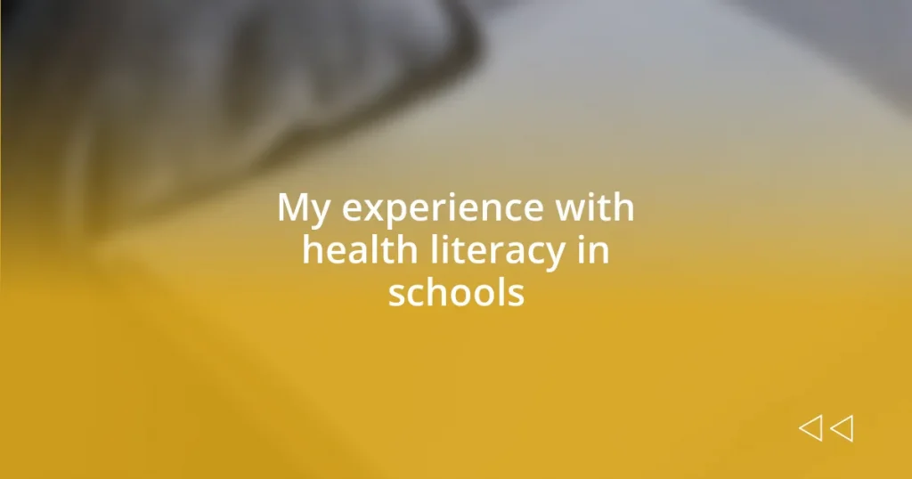 My experience with health literacy in schools