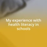 My experience with health literacy in schools