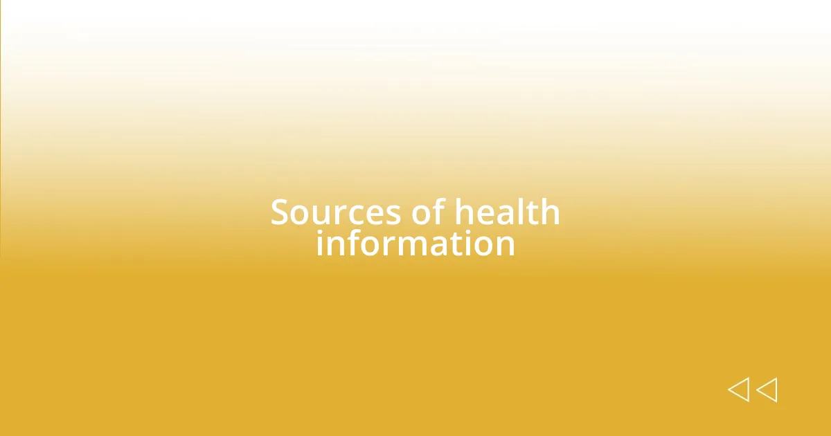 Sources of health information